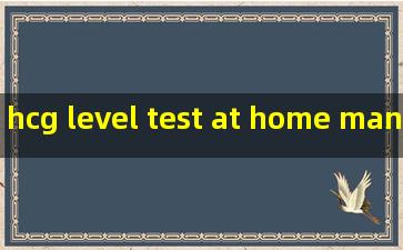 hcg level test at home manufacturer